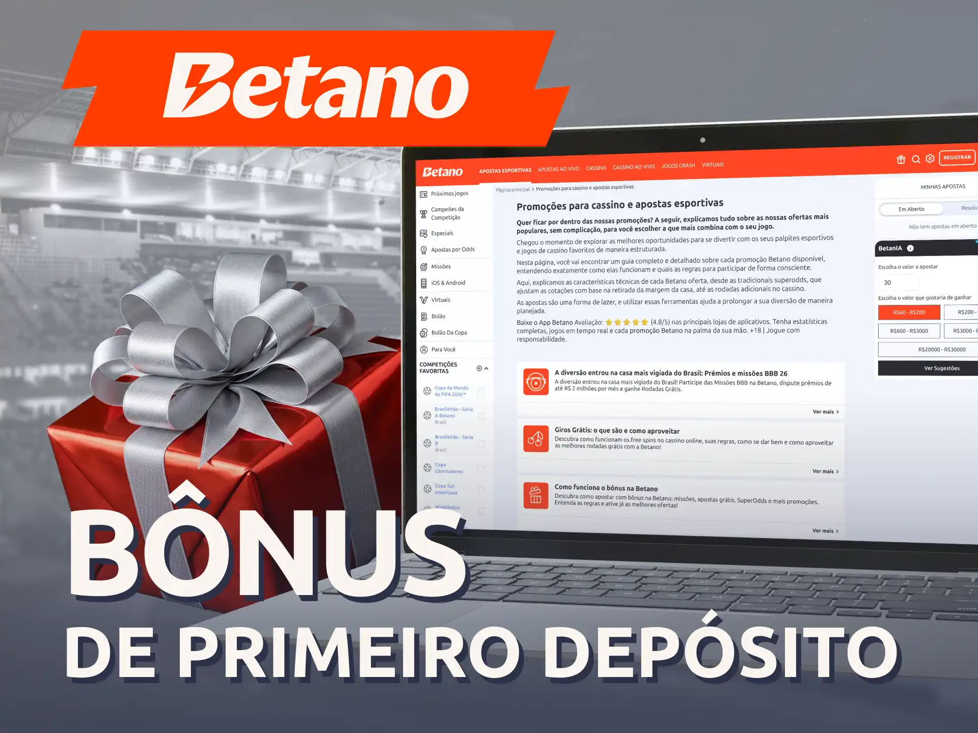 Aproveite a oferta de bônus promocional de boas vindas na Betano.