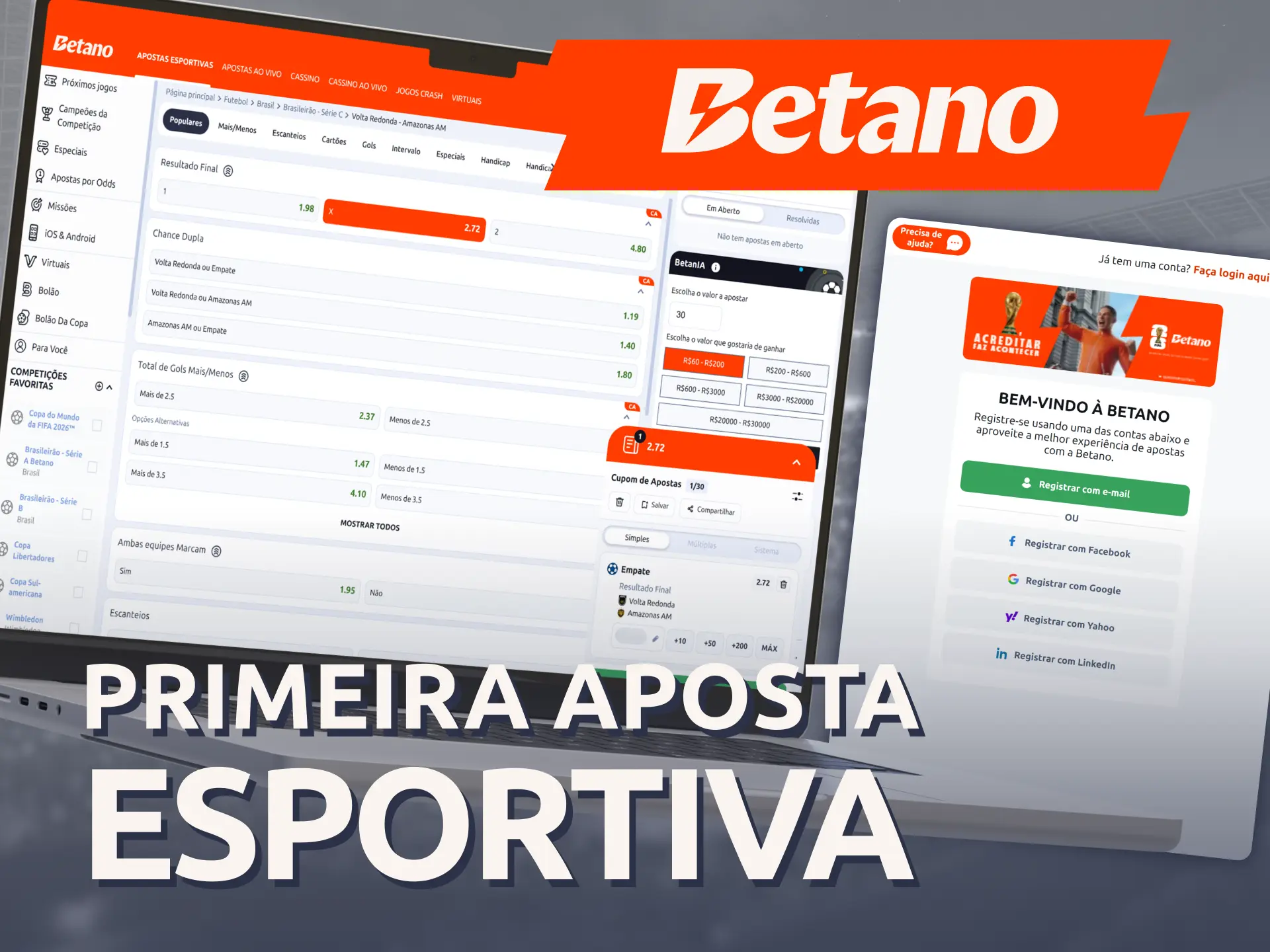 Faça a sua primeira aposta esportiva na Betano hoje mesmo.