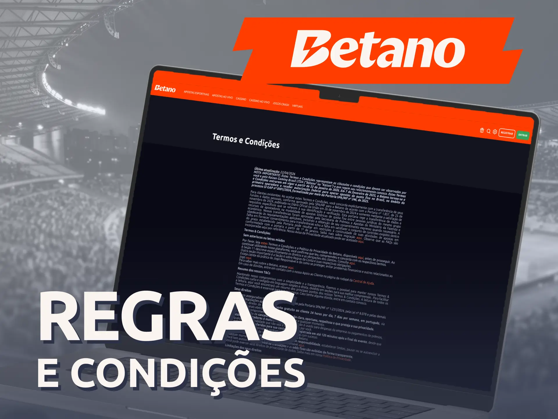 Leia atentamente os termos oficiais das regras e condições da Betano.