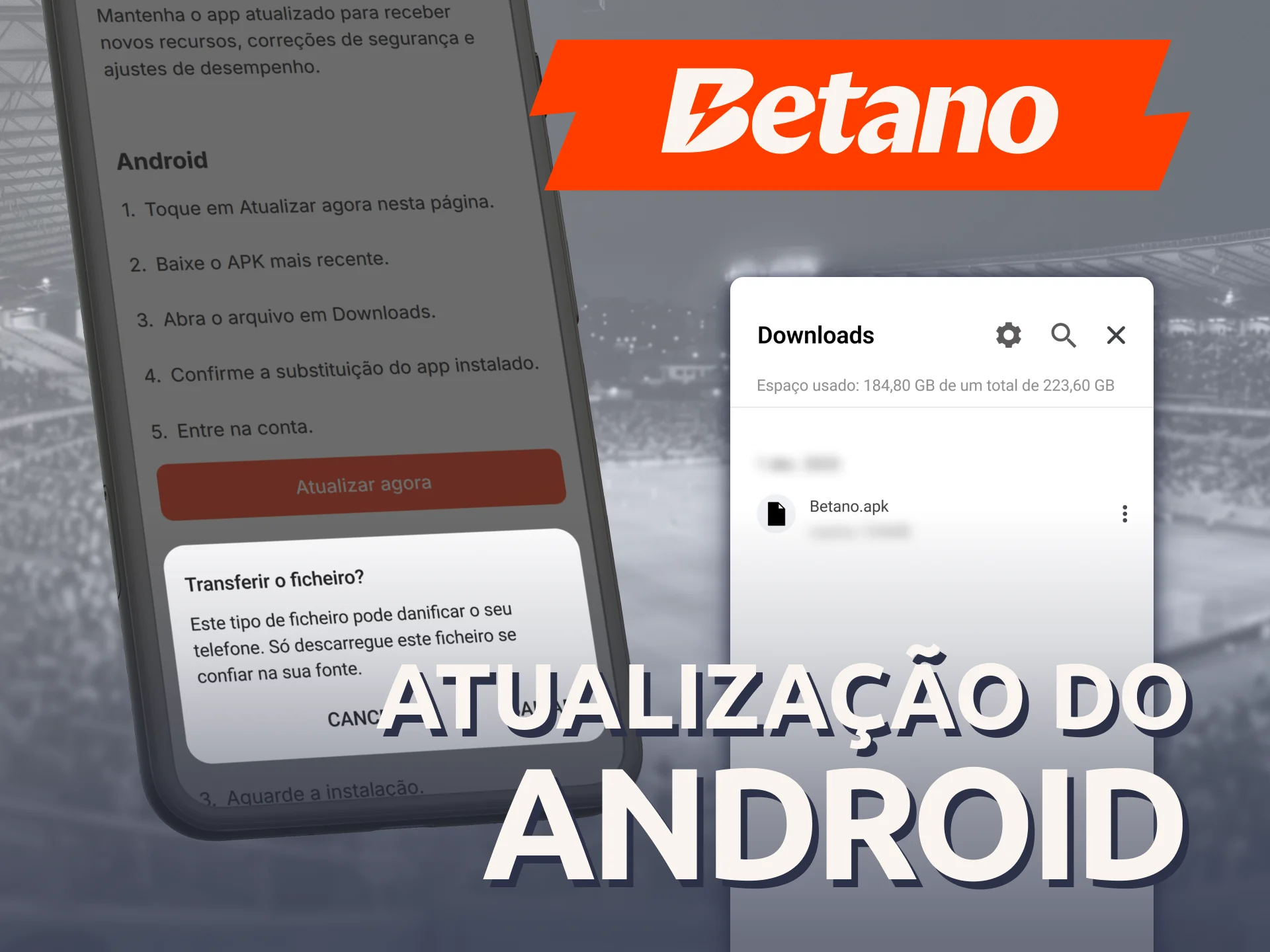 Atualize o arquivo APK do Betano Aplicativo no sistema Android.
