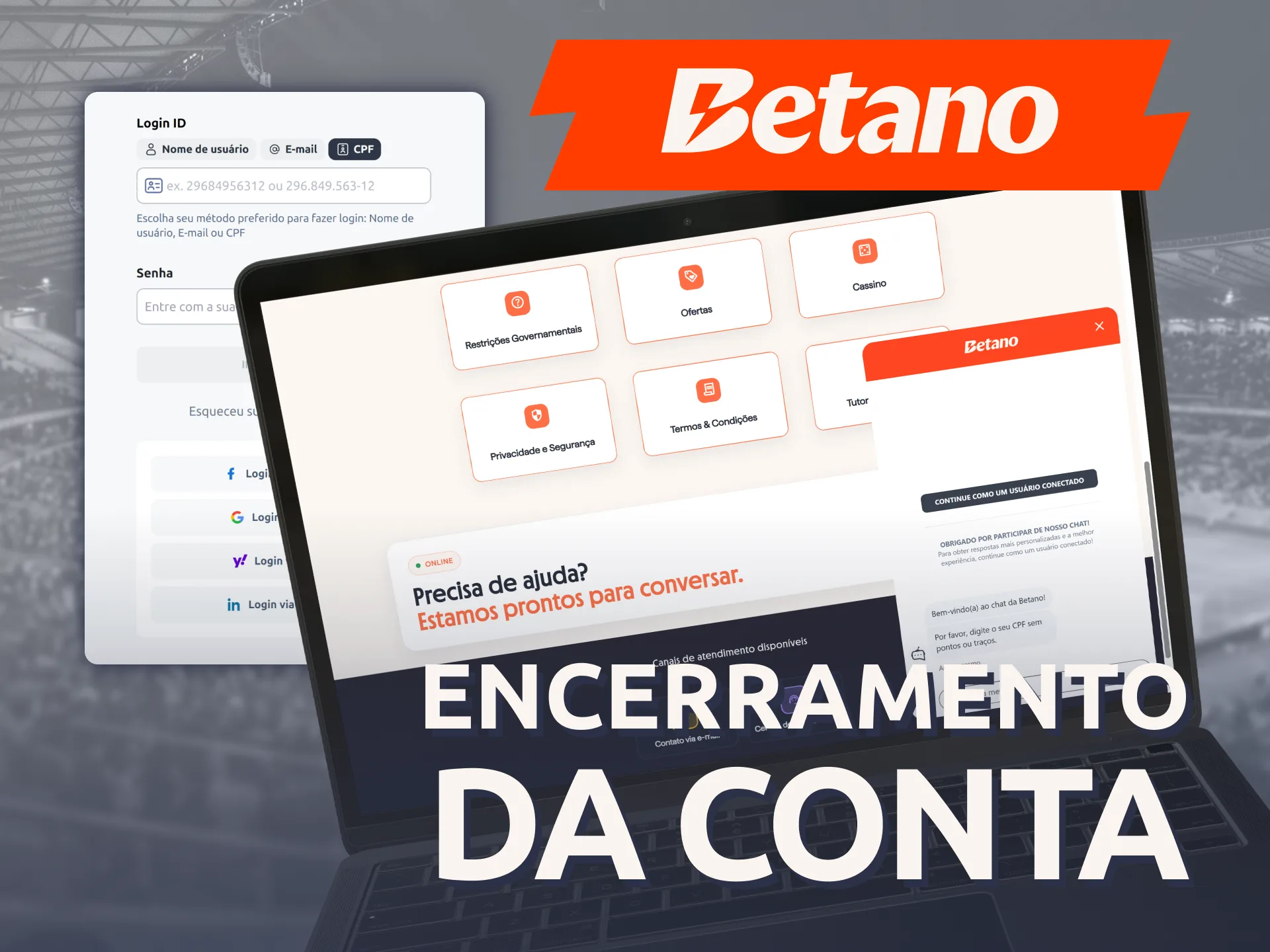 Entenda como desativar o perfil criado por meio do Cadastro Betano.