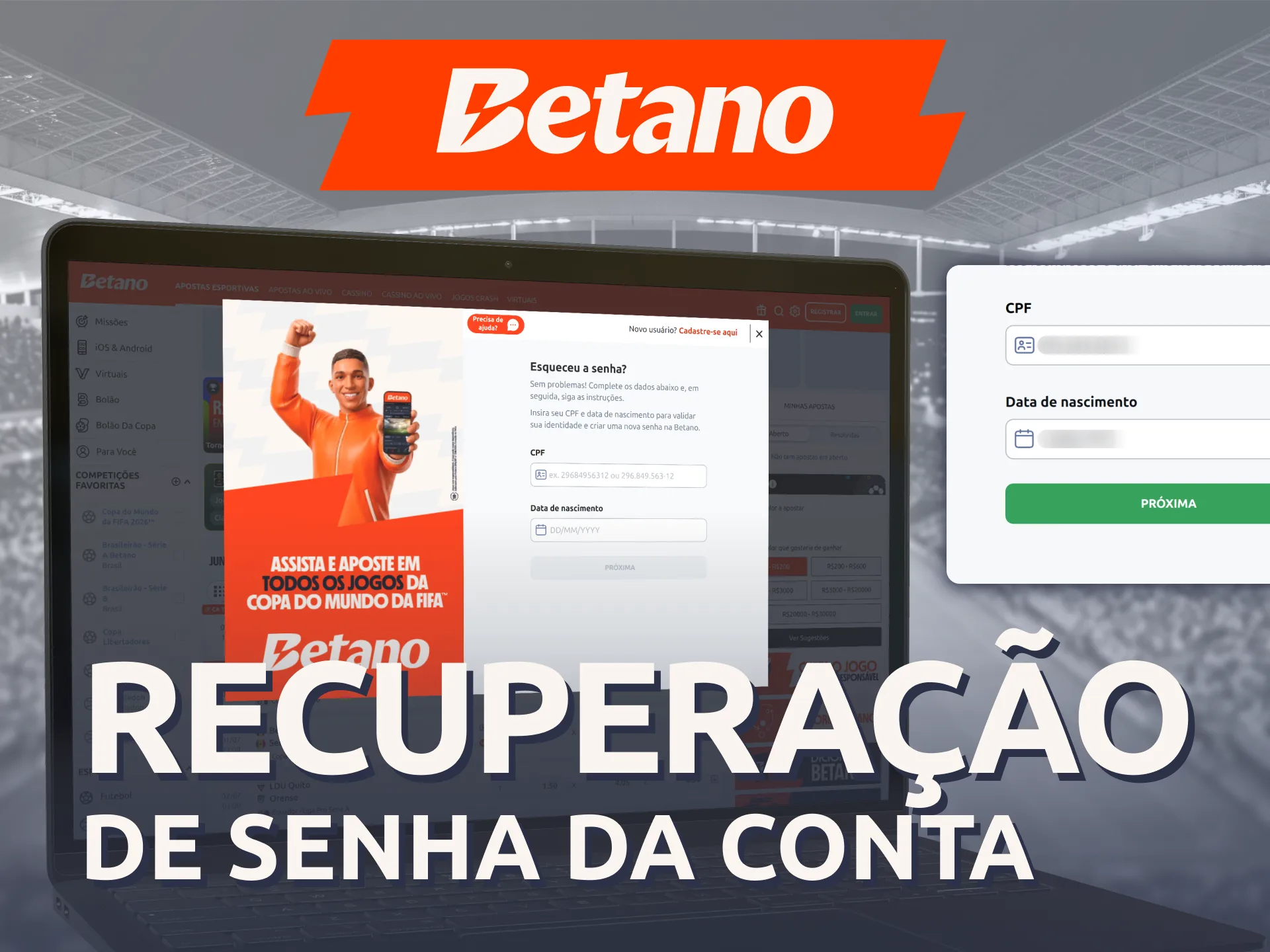 Redefina o seu acesso caso esqueça os dados do Cadastro Betano.