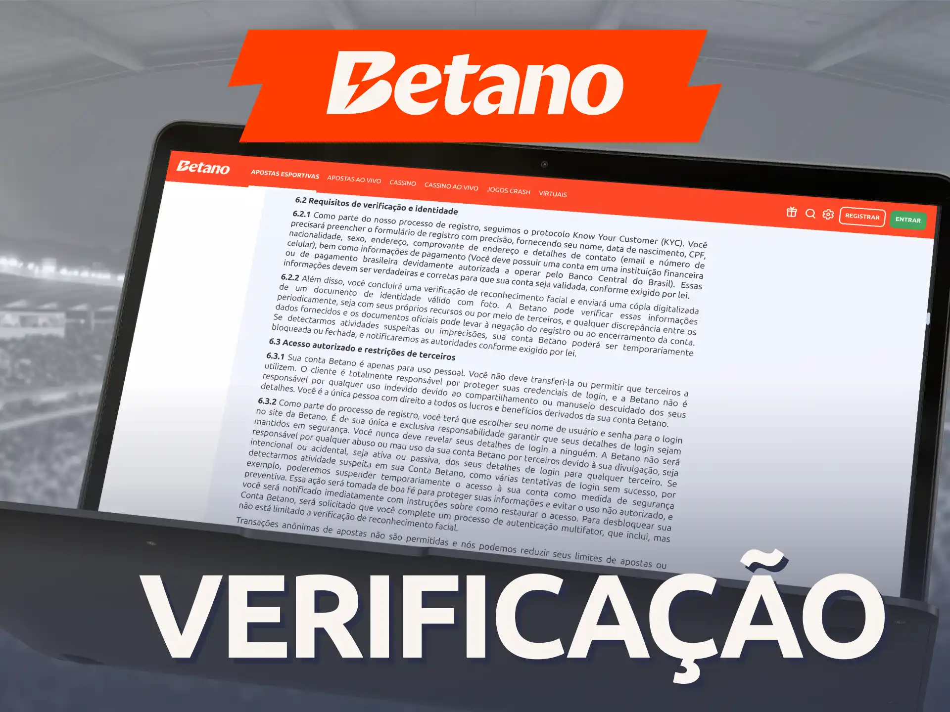 Valide a sua identidade após finalizar o seu Cadastro Betano oficial.